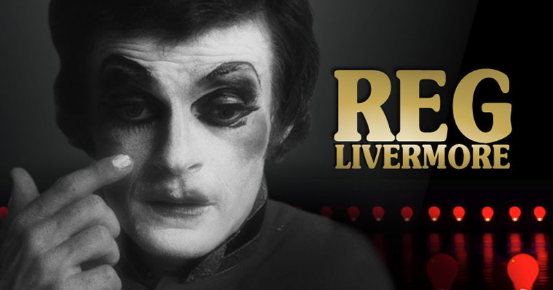 REG LIVERMORE - The Official Website