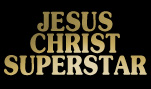 Jesus Christ Superstar